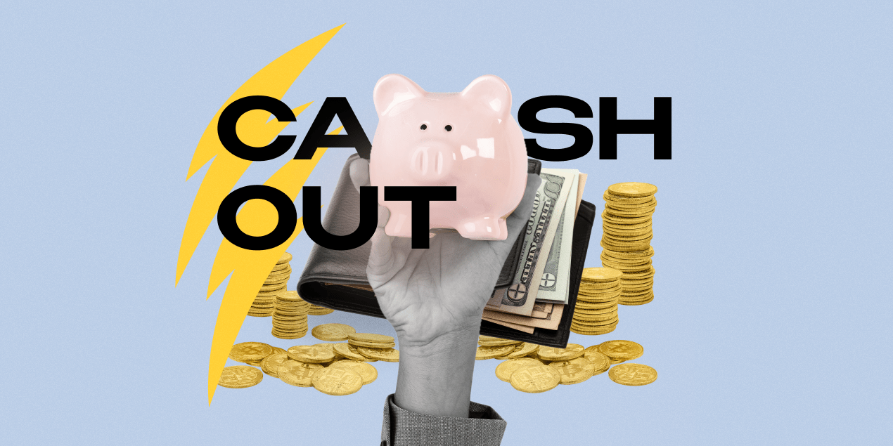 Cash Out: что это такое, как и зачем использовать