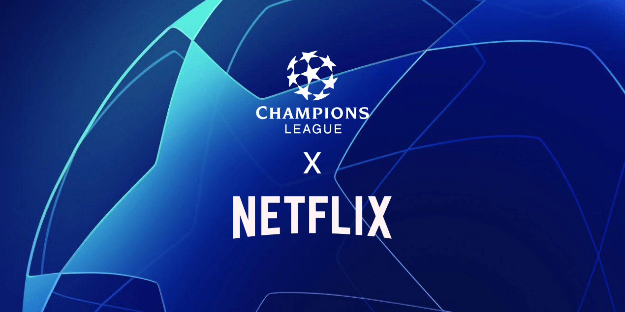 Netflix нацелился на Лигу чемпионов: стриминг войдёт в борьбу за права